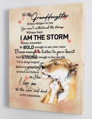 To My Granddaughter I Love You To Moon And Back Lion Poster