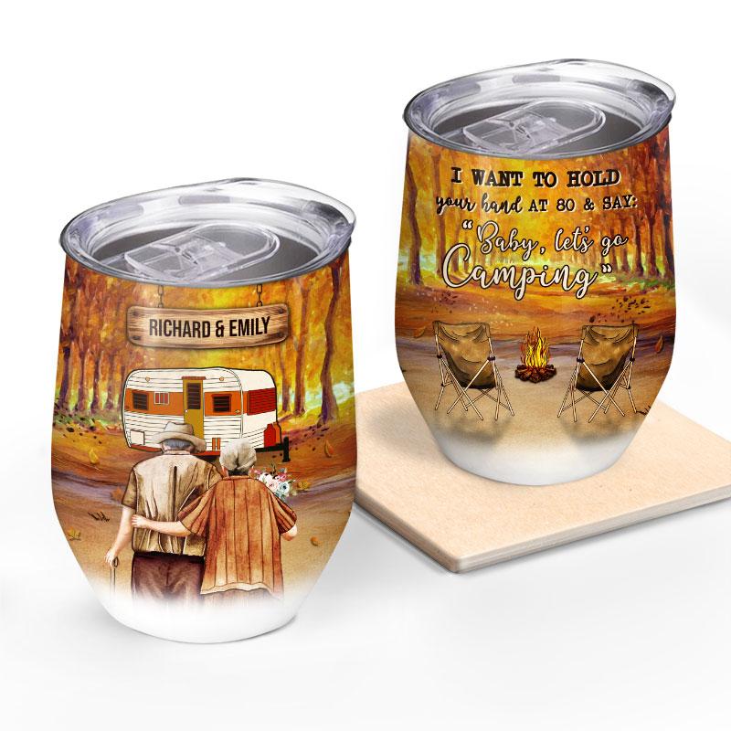Fall Camping Couple I Want To Hold Your Hand Custom Wine Tumbler
