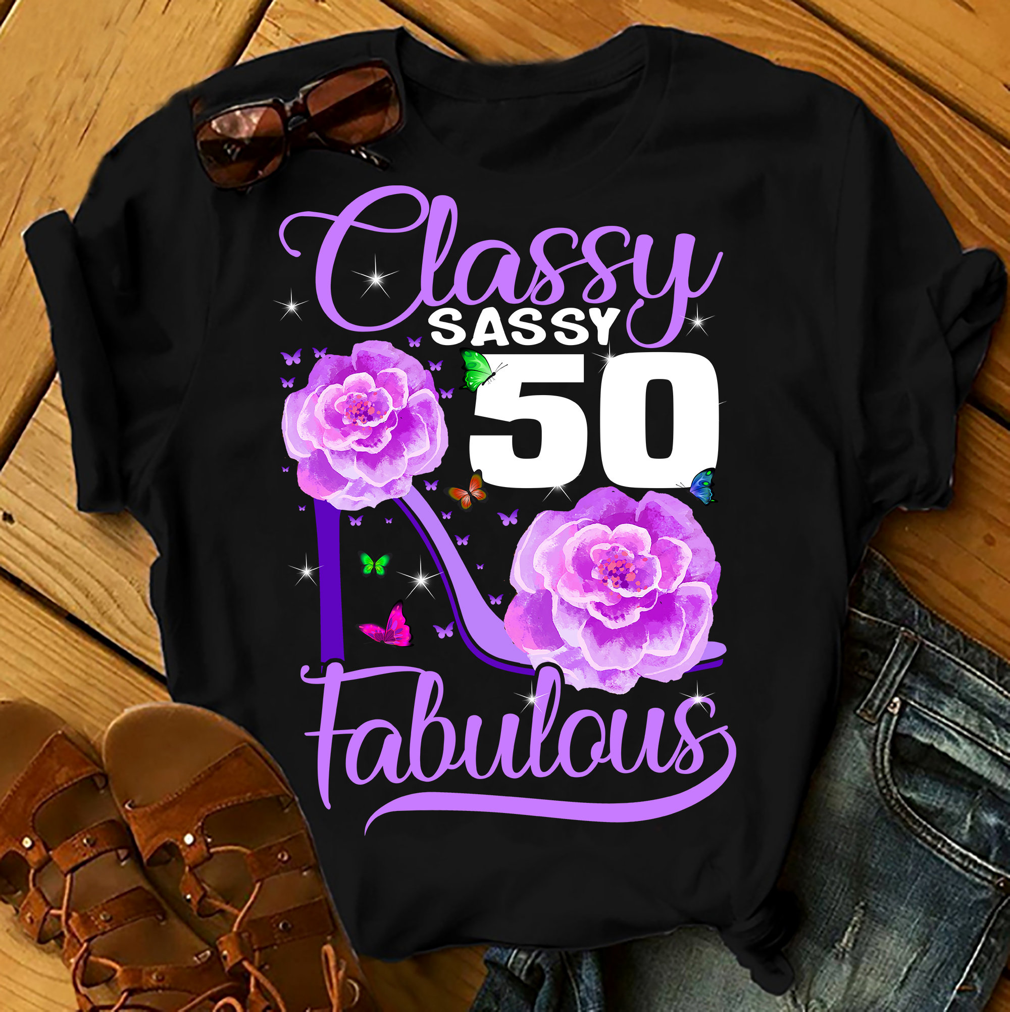 Classy Sassy 50 And Faburlous – Shirts Women, Birthday T Shirts, Summer Tops, Beach T Shirts