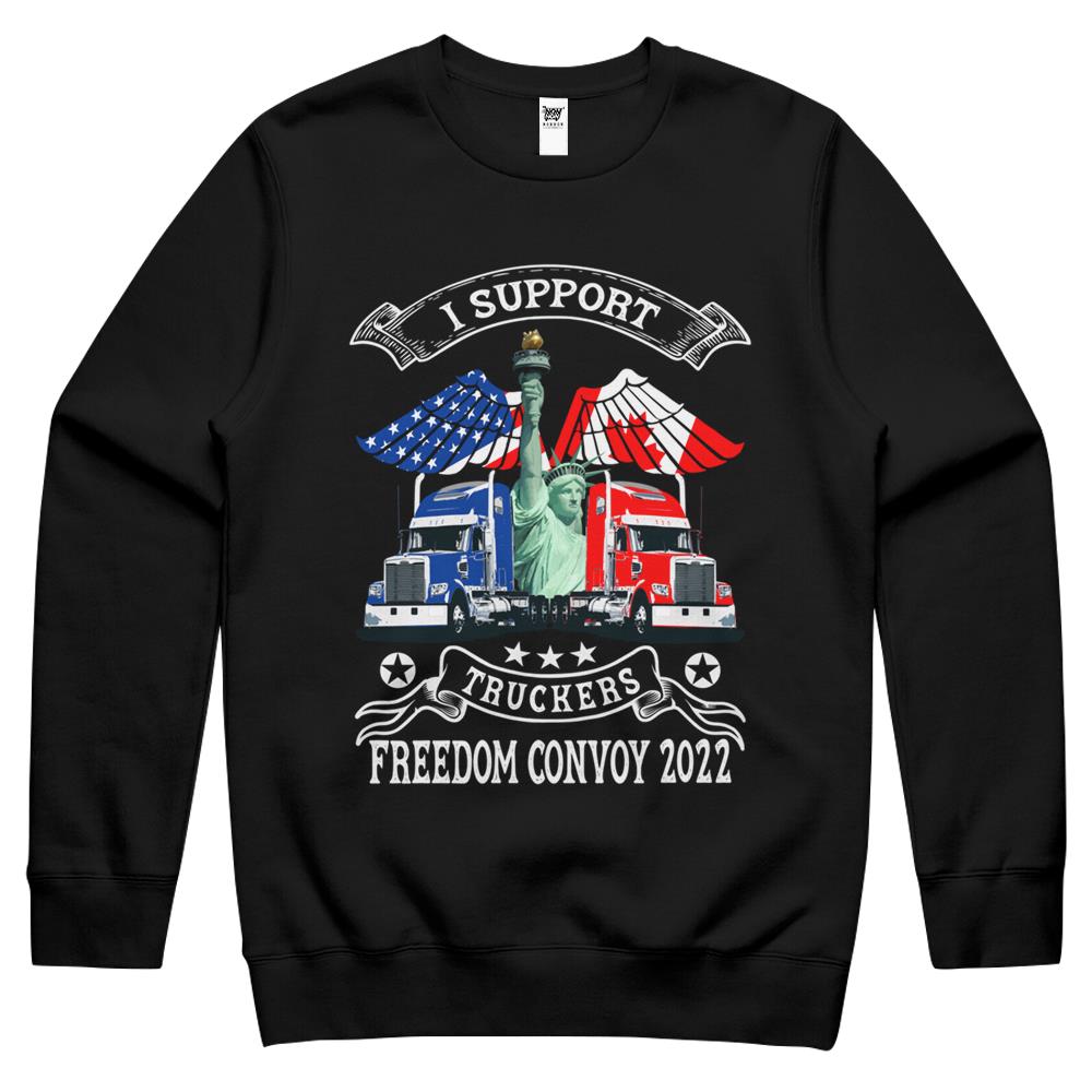 I Support Truckers Freedom Convoy 2022, Is Truckers Support Crewneck Sweatshirt