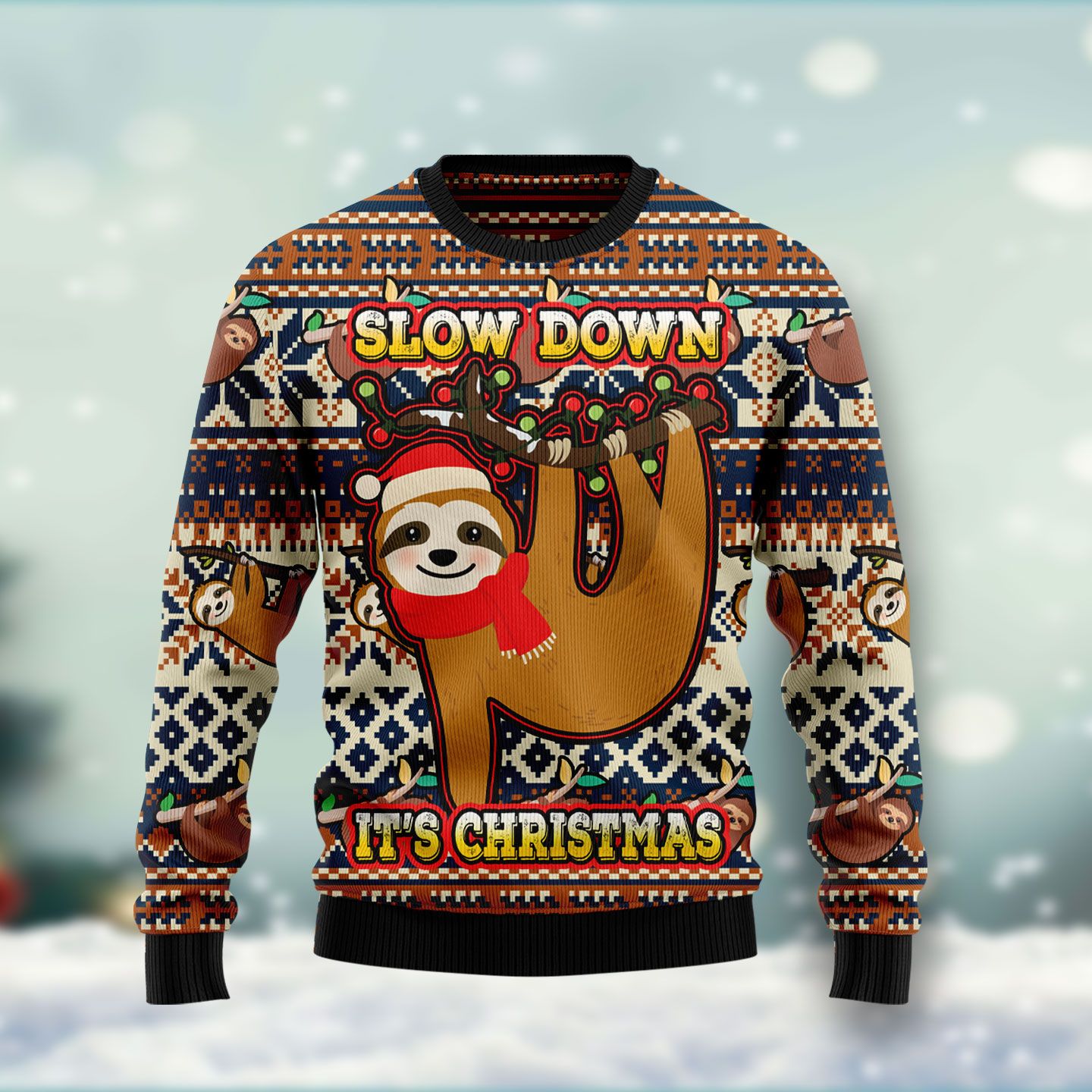 Sloth Slow Down Its Christmas Ugly Christmas Sweater | For Men & Women | Adult | Us4427