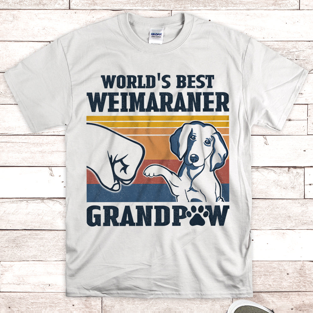 World’S Best Weimaraner Grandpaw Shirts Gift For Weimaraner Grandpa M0402 Nh95