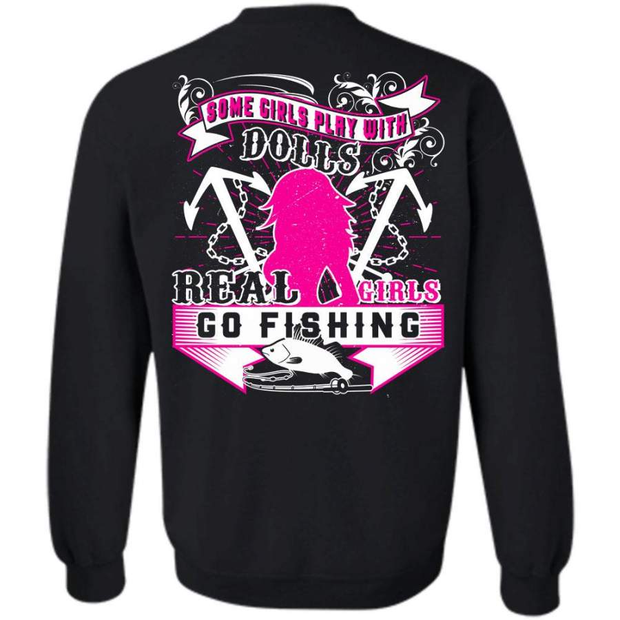 Some Girls Play With Dolls T Shirt, Favorite Sweatshirt