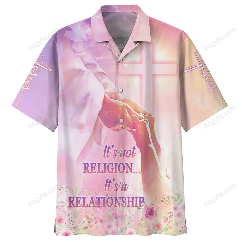 3D Jesus Hawaiian Shirt, Hoodie, Zip Hoodie, Hoodie Dress, Sweatshirt It’S Not Religion Christian All Over Print