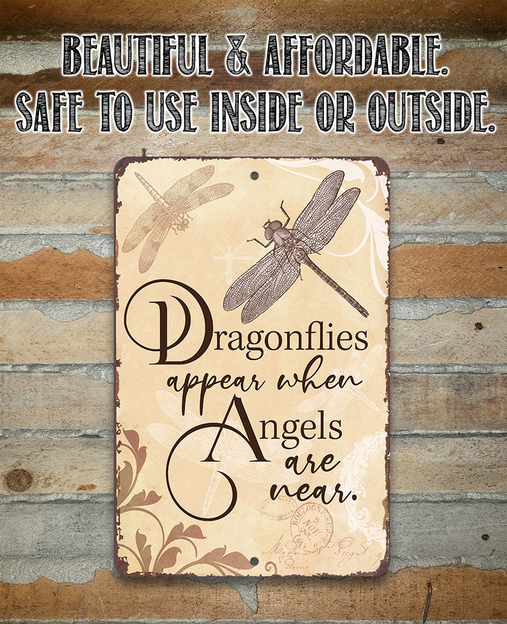 Dragonflies Appear – Aluminum Sign – 8″x12″ or 12″x18″