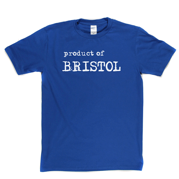 Product Of Bristol T Shirt