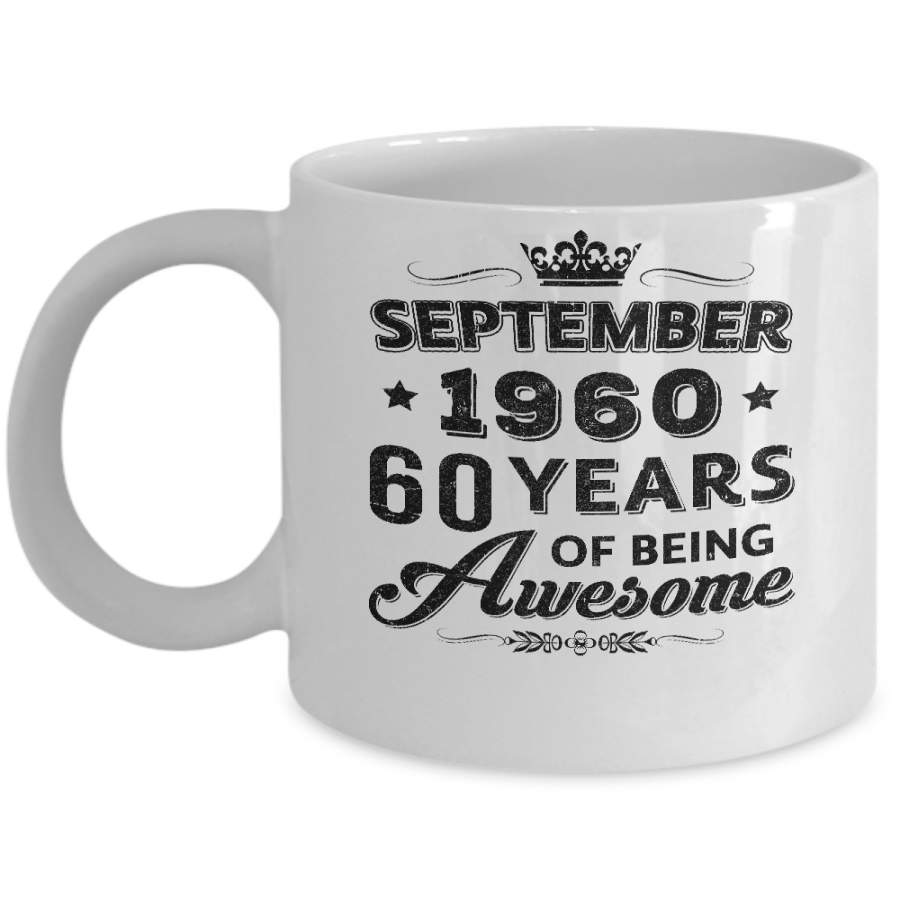 Vintage 1960 September 60Th Birthday Gift Being Awesome Mug