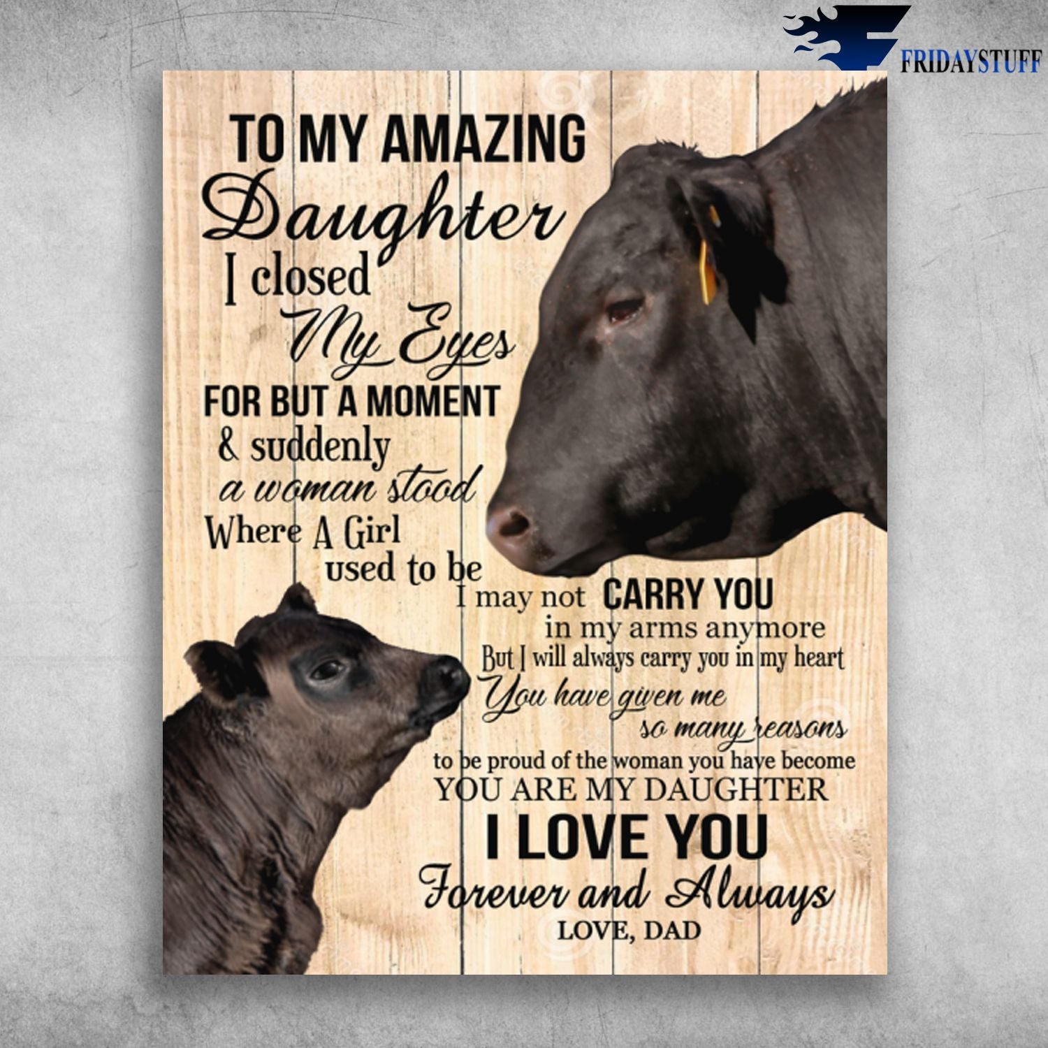 Black Angus Cow To My Amazing Daughter I Closed My Eyes I Love You Forever And Always Love Dad Canvas Christmas Gift Ideas