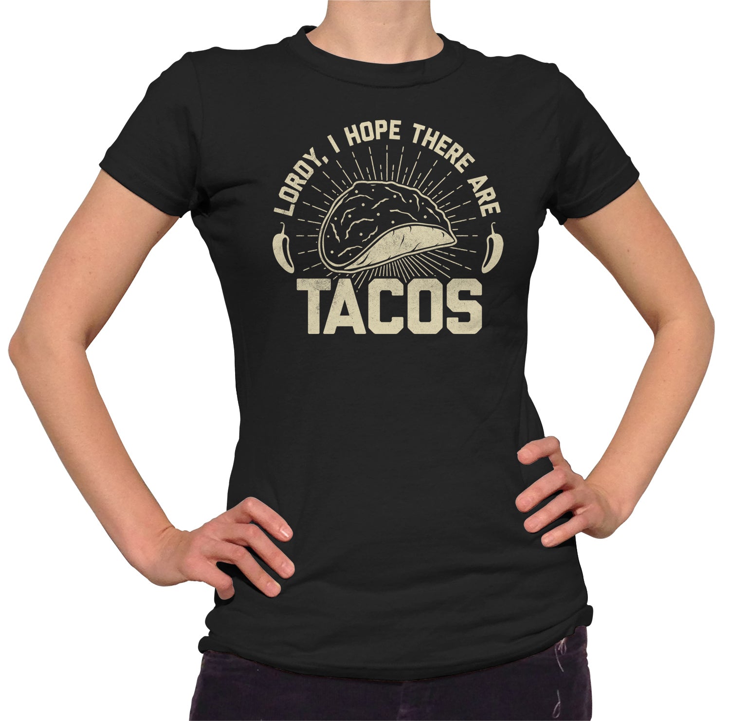 Women’S Lordy I Hope There Are Tacos T-Shirt