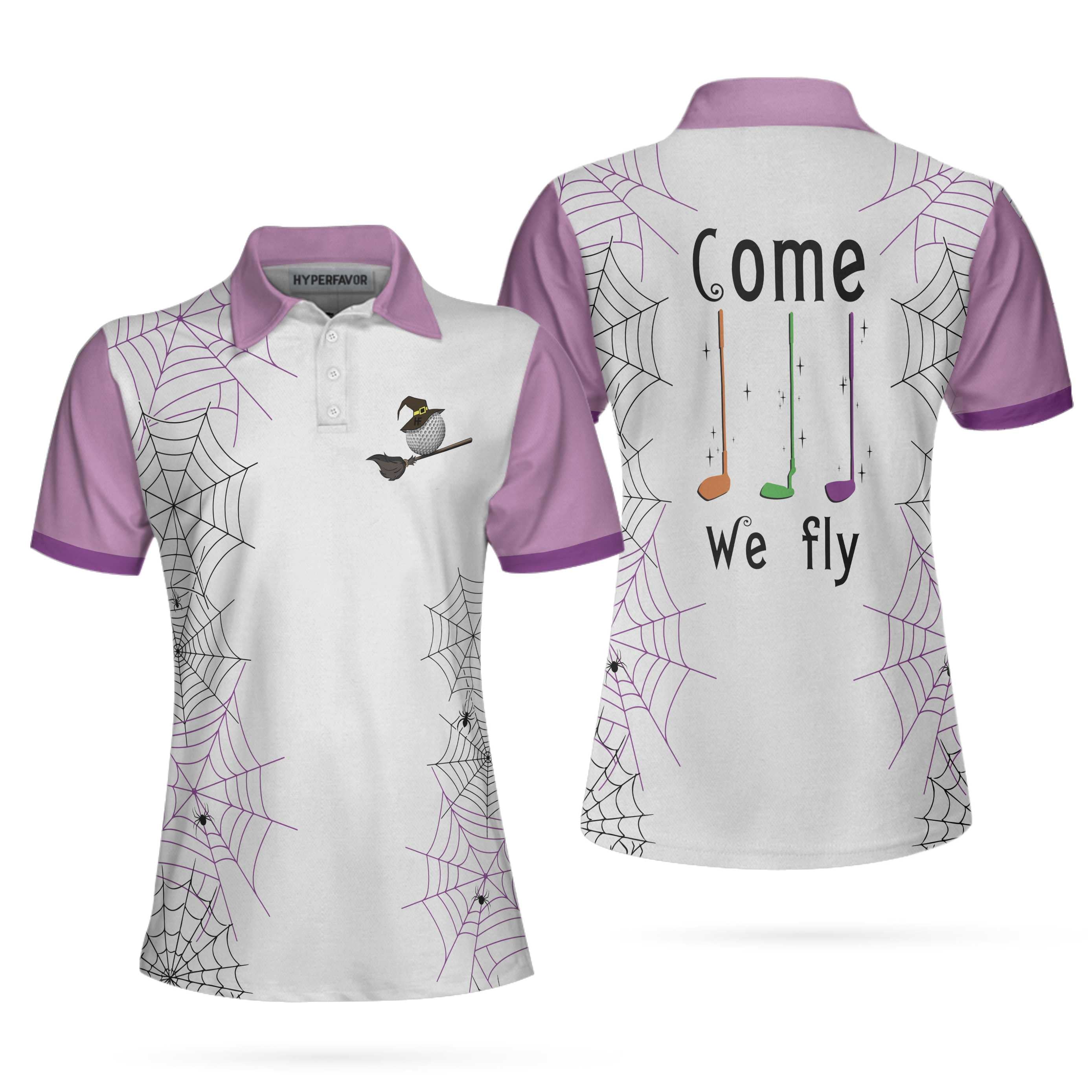 Come We Fly Golf Short Sleeve Women Polo Shirt, Witch Halloween Golf Shirt For Ladies Coolspod