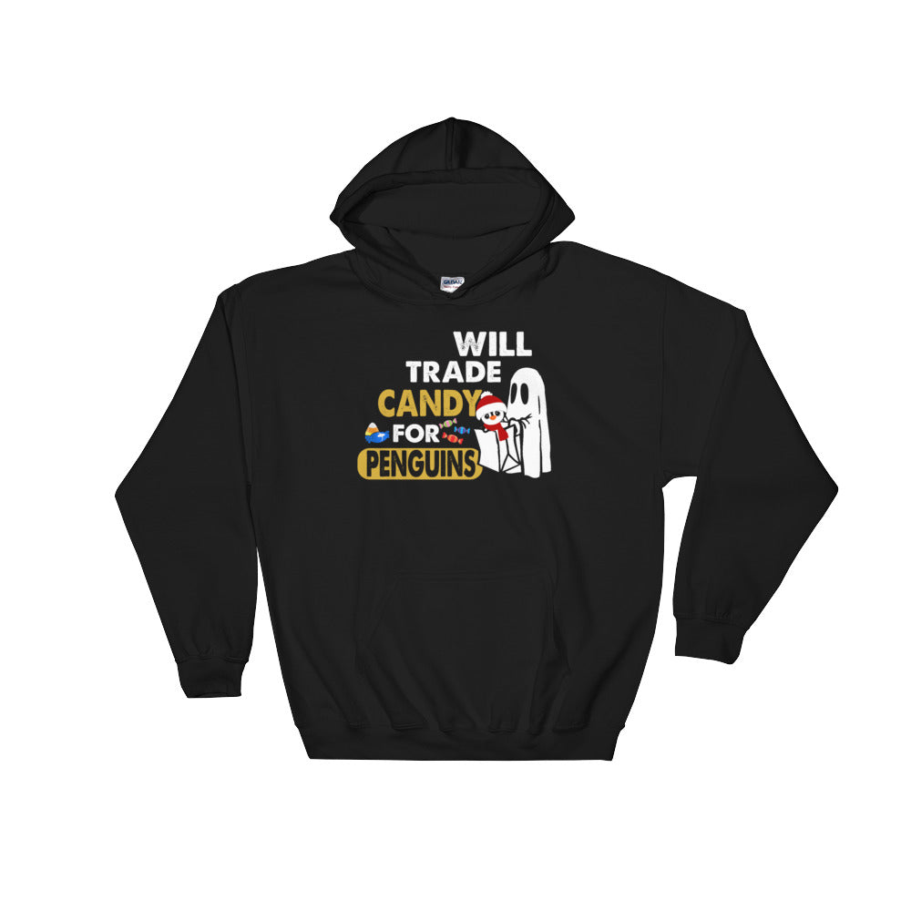 Will Trade Candy For Penguins Hooded Sweatshirt