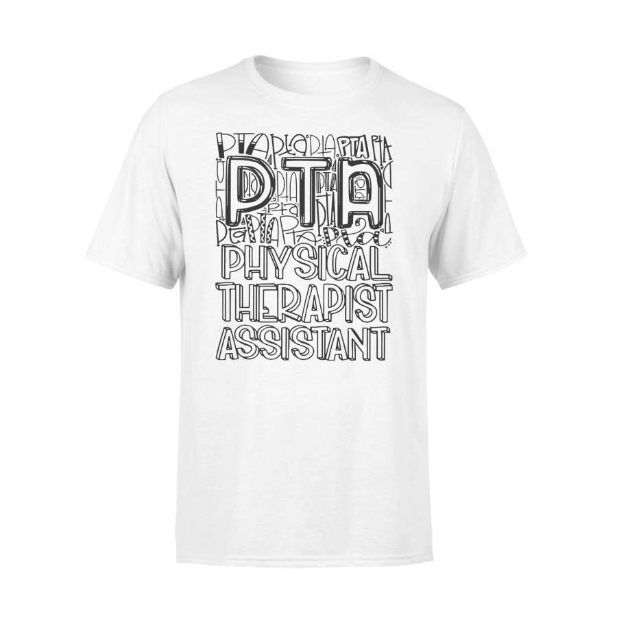 Physical Therapist Assistant Gift Typography Shirt