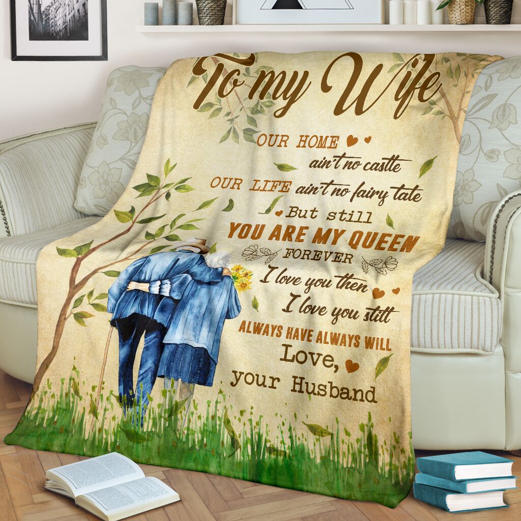 To My Wife Fleece Blanket, Our Home Ain’T No Castte Gift For Wife From Husband Birthday Gift Home Decor Bedding Couch Sofa Soft