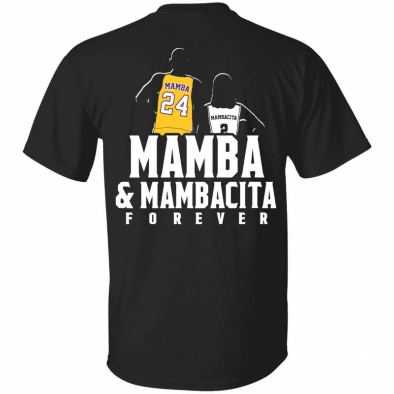 Mamba And Mambacita Forever Kobe And Gigi Bryant T-shirt MN02