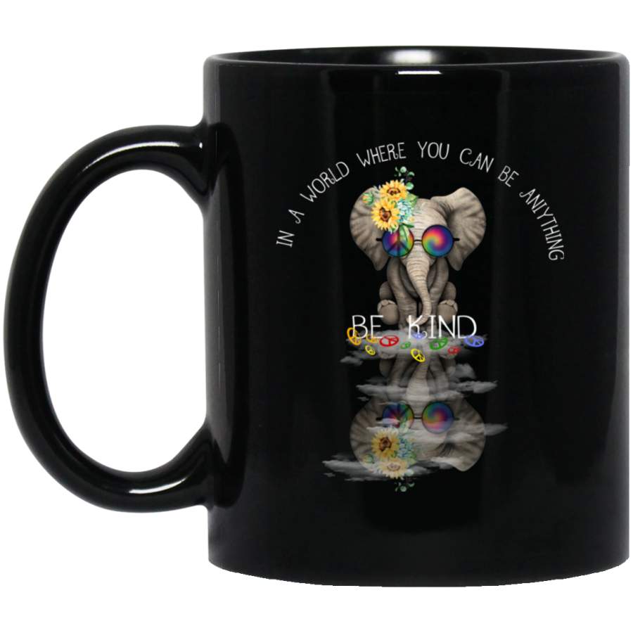 In A World Where You Can Be Anything Be Kind Flowers Elephant Hippie Mug