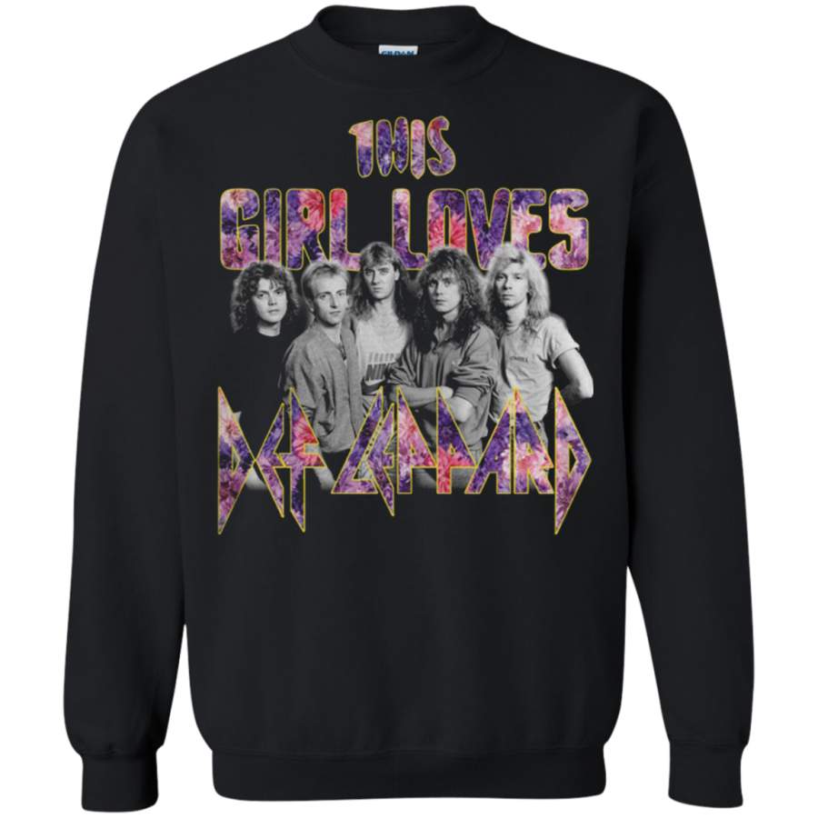 AGR This Girl Loves Def Leppard shirt Sweatshirt