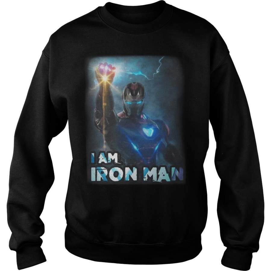 Tony Stark wielding The Infinity Gauntlet I am Iron Man Sweatshirt