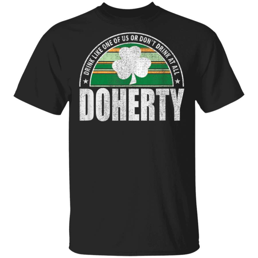 Distressed Vintage Doherty Irish Name Funny Drinking T-Shirt