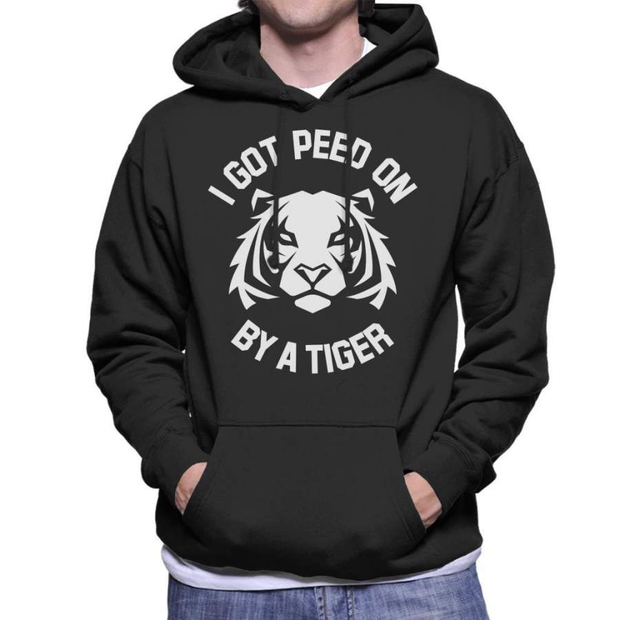 I Got Peed On By A Tiger Joe Exotic Men’s Hooded Sweatshirt