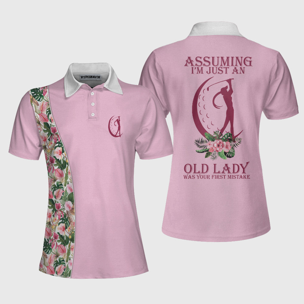 Assuming I’M Just An Old Lady Was Your First Mistake V2 Short Sleeve Women Polo Shirt Coolspod