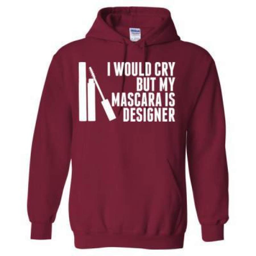 AGR I Would Cry But My Mascara Is Designer – Heavy Blend™ Hooded Sweatshirt