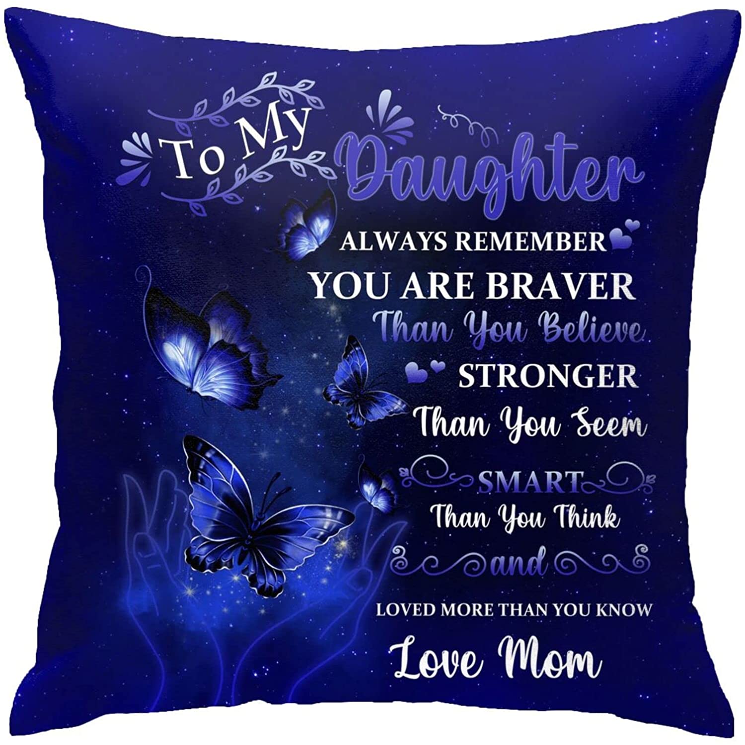 Gifts For Daughter Pillow From Mom, Birthday Anniversary Valentine, Graduation ,Engagement Gift My Daughter Birthday Gifts