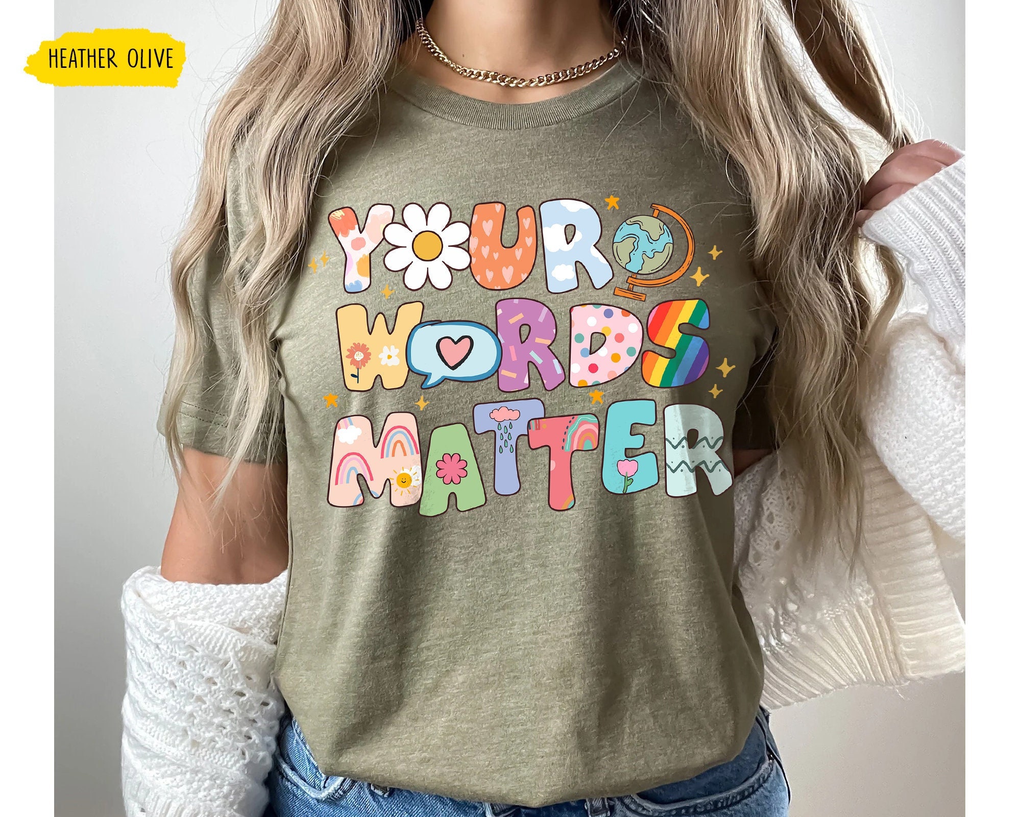 Yours Words Matter Shirt, SPED Teacher Shirts, Special Education Teacher Shirt, Speech Therapist Shirt, Speech Therapy, SLP Shirts