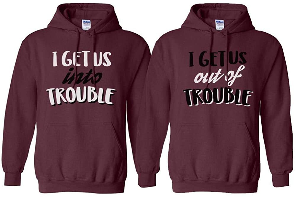 I Get Us Into Trouble I Get Us Out Of Trouble Couple Hoodie, Couple Hoodie, Husband Wife Hoodie, Unisex Hoodie