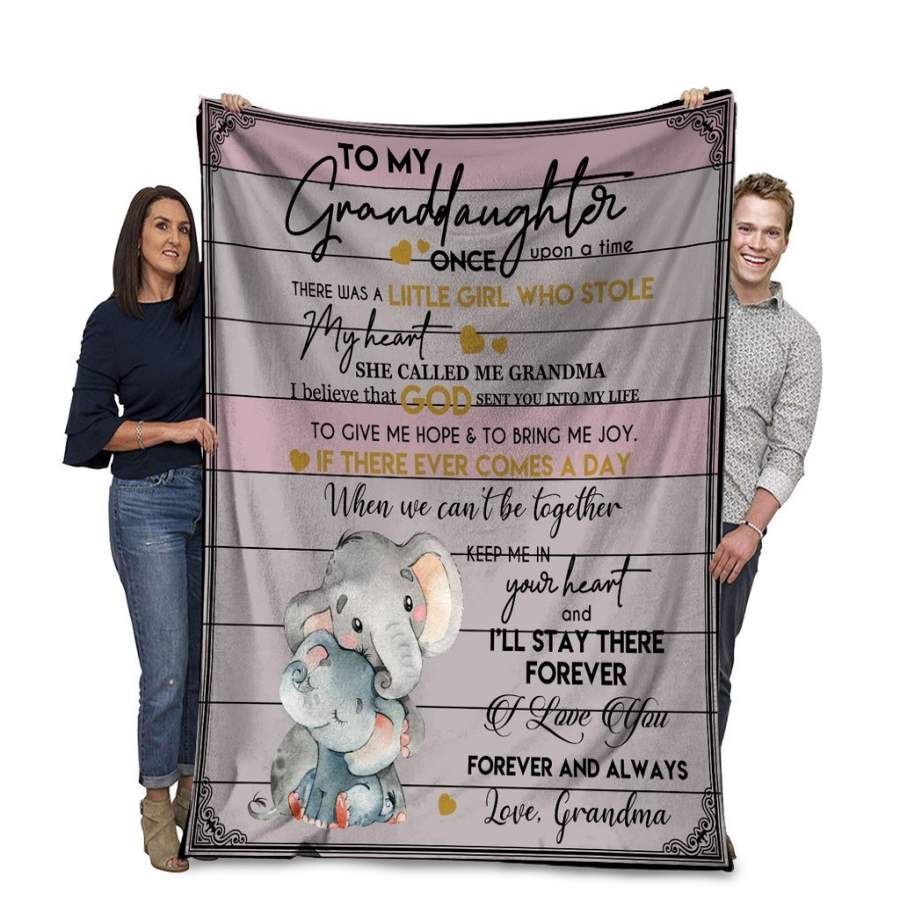 Personalized Blankets Elephant To My Granddaughter Once Upon A Time There Was A Little Girl Who Stole My Heart Plush Fleece Blanket Birthday Christmas Gifts