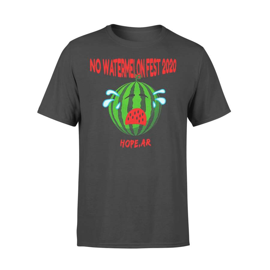 No Watermelon Fest 2020 Hope Ar T-shirt