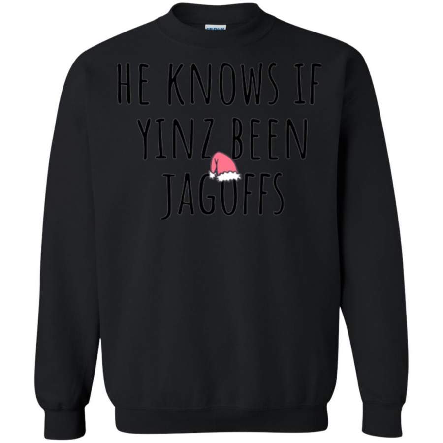 He Knows If Yinz Been Jagoffs T-Shirt