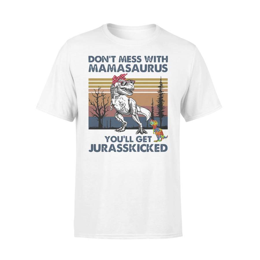 Don’T Mess With Mamasaurus You’Ll Get Jurasskicked Autism Vintage T-shirt