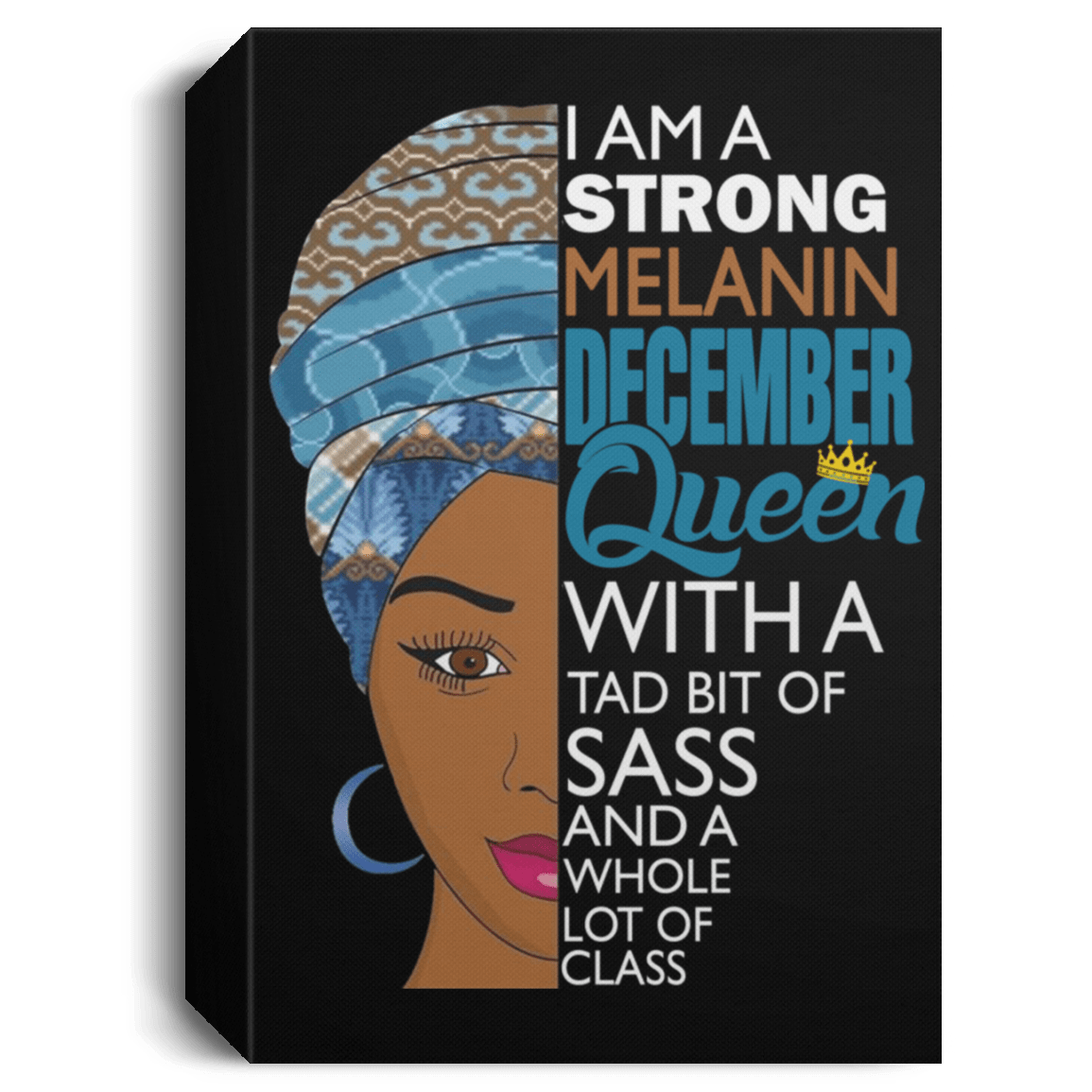 African American Canvas Art I Am A Strong Melanin December Queen Afrocentric Living Room Decor