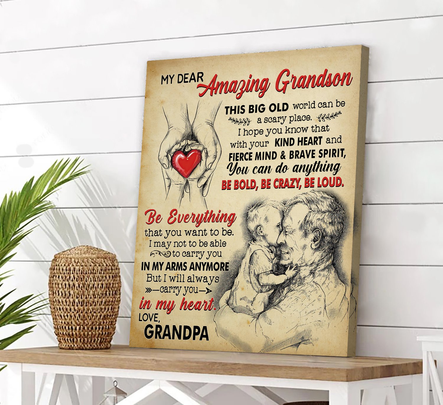 To My Grandson I Will Always Carry You In My Heart Canvas Gift for Friend Birthday Gift Warm Home Decor Wall Art Visual Art