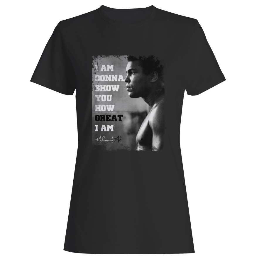 I Am Gonna Show Ali Quote Woman’s T-Shirt