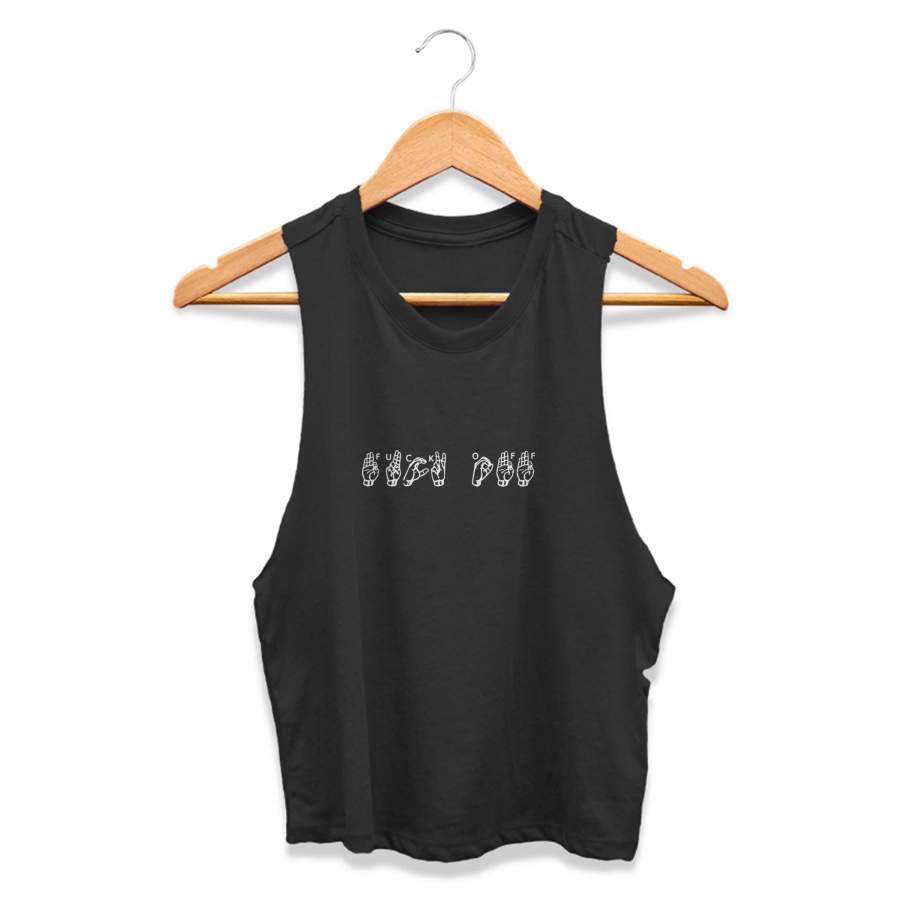 Fuck You Mature Sign Language Vintage Style Funny CPY Womans Crop Tanktop Tee