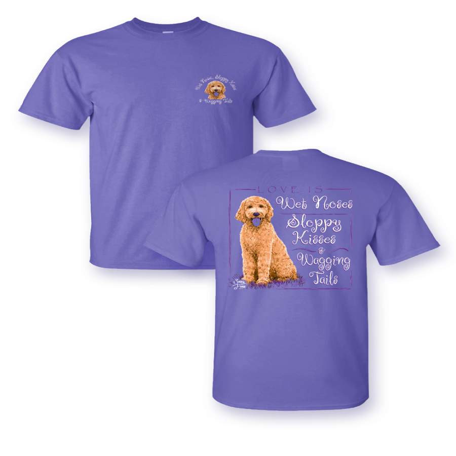 Sassy Frass Love is Wet Noses Puppy Dog Golden Doodle Comfort Colors T Shirt