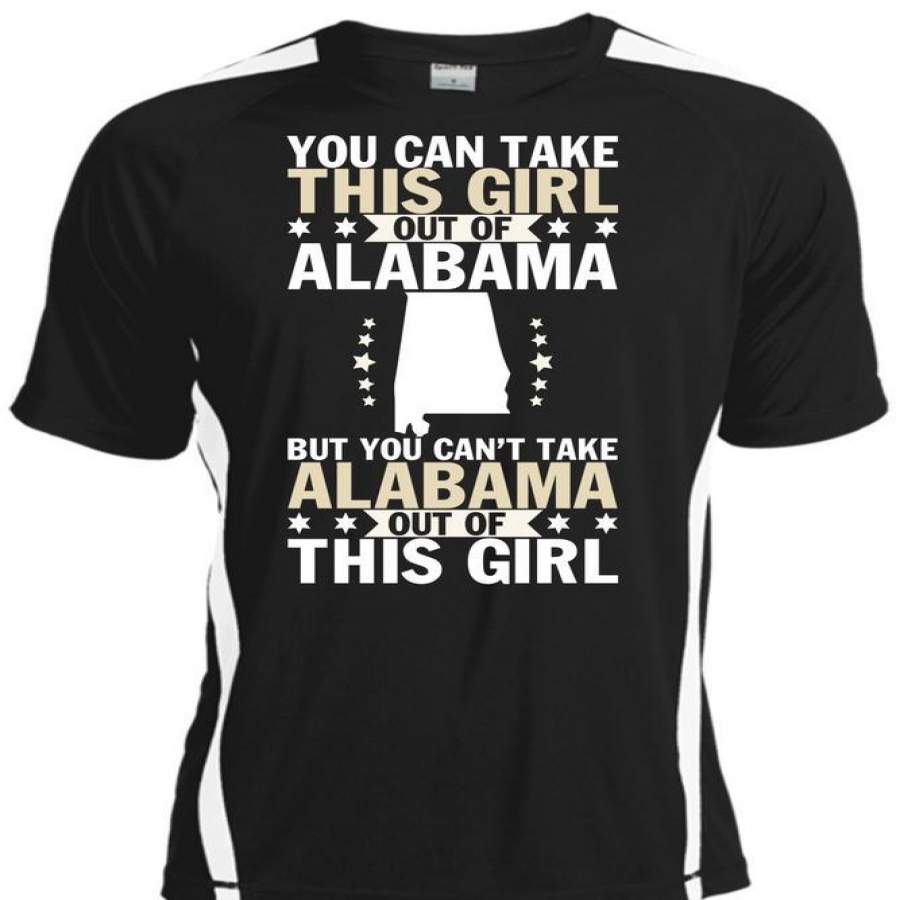 You Can Take This Girl Out Of Alabama T Shirt, My Favorite T Shirt, Cool Shirt