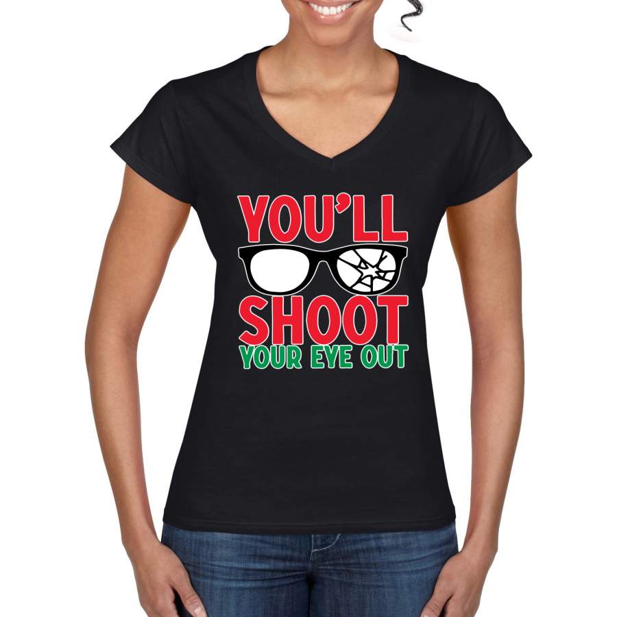 You’ll Shoot Your Eye Out Movie Parody  Ugly Christmas Sweater Women’s Standard V-Neck Tee