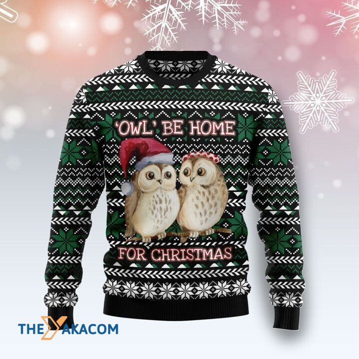 Lovely Couple Owl Be Home For Christmas Gift For Christmas Ugly Christmas Sweater