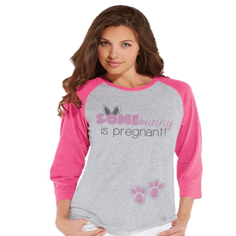 Womens Easter Shirt – Some Bunny is Pregnant – Spring Pregnancy Reveal – New Baby Announcement – Easter Baby – Pregnancy Reveal Shirt – Pink