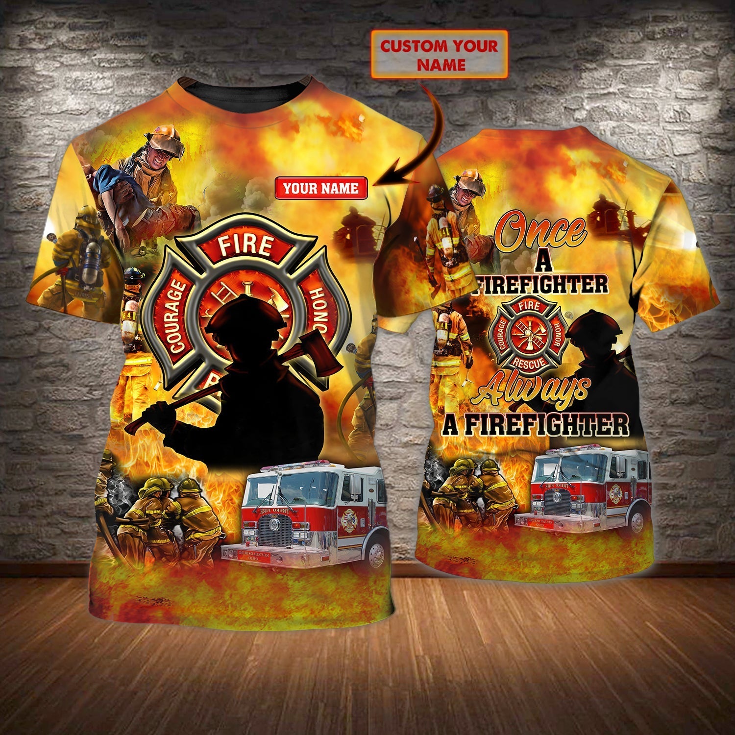 Personalized Name 3D Tee Shirt Once A Firefighter Always A Firefighter, Fire Man Gifts