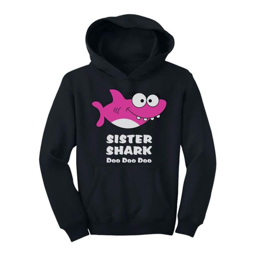 Sister Shark Doo Doo Gift For Big Sister Youth Hoodie