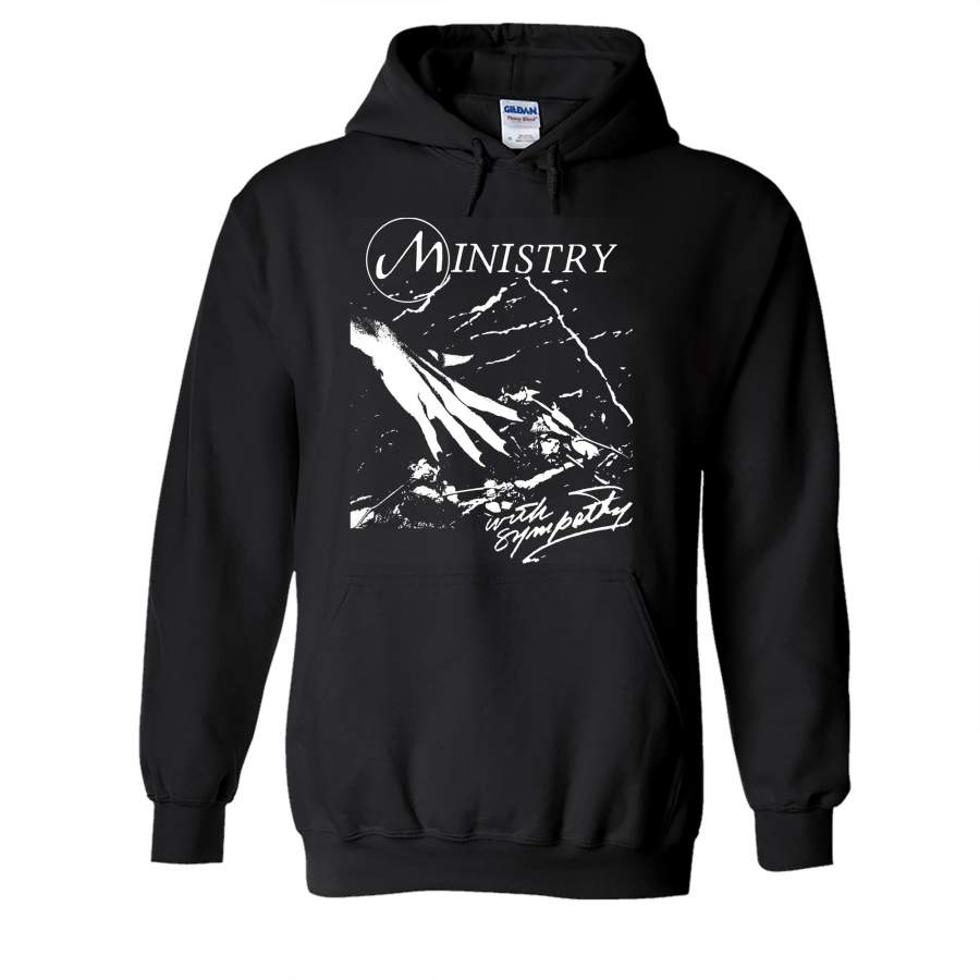 MINISTRY With Sympathy Hoodie T-Shirt