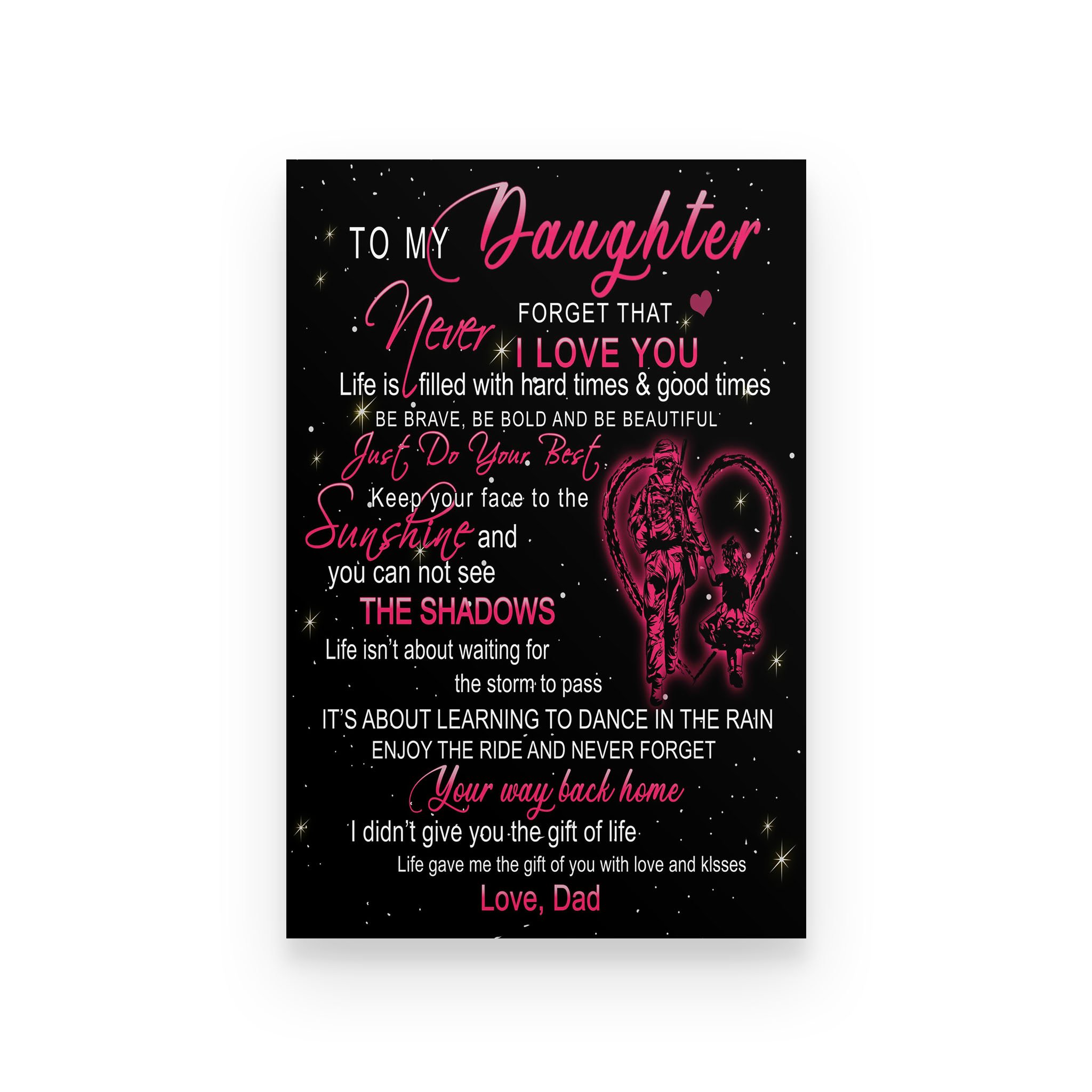 Soldier poster dad to daughter never forget that I love you