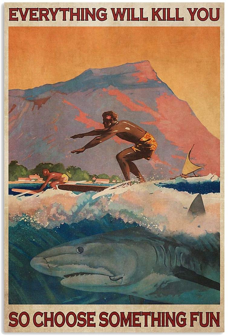 Vintae Surfing With Shark Choose Something Fun Poster Art Print      Home Decor Gift For Men Women Family Friend On Birthday Xmas