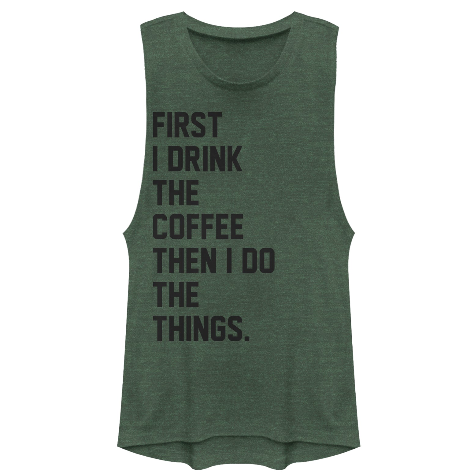 Chin Up Junior’S First Coffee Then Things  Festival Muscle Tee