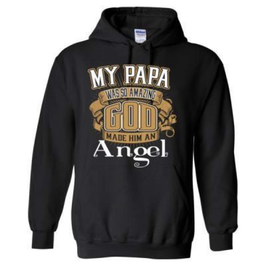 AGR My Papa Was So Amazing God Made Him An Angel – Heavy Blend™ Hooded Sweatshirt