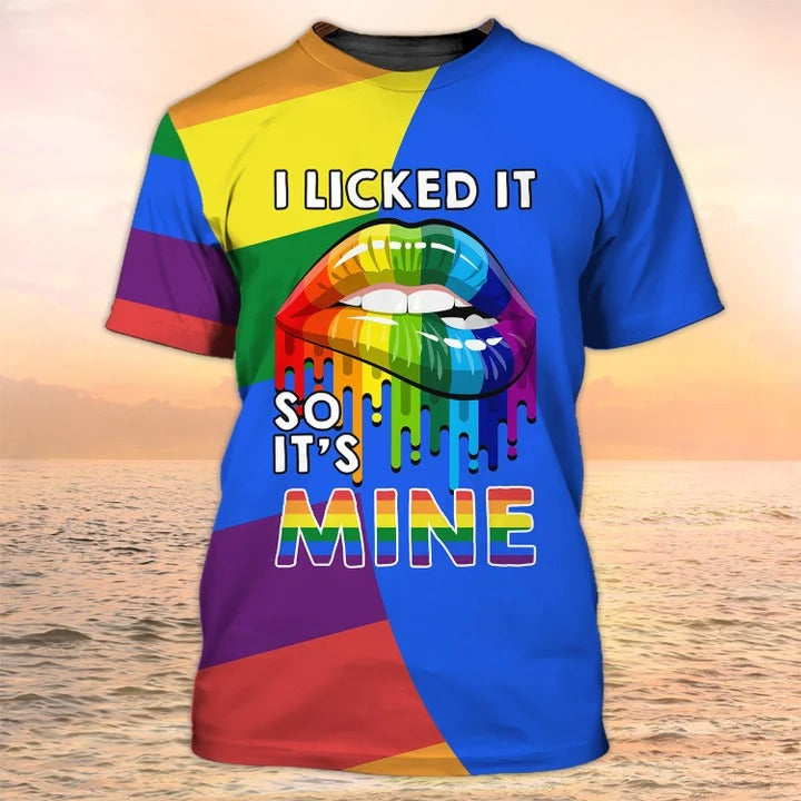 3D All Over Print Lgbt Shirt, I Licked It So It’S Mine Pride Hoodie, Couple Gay Clothing, Lgbt Gifts