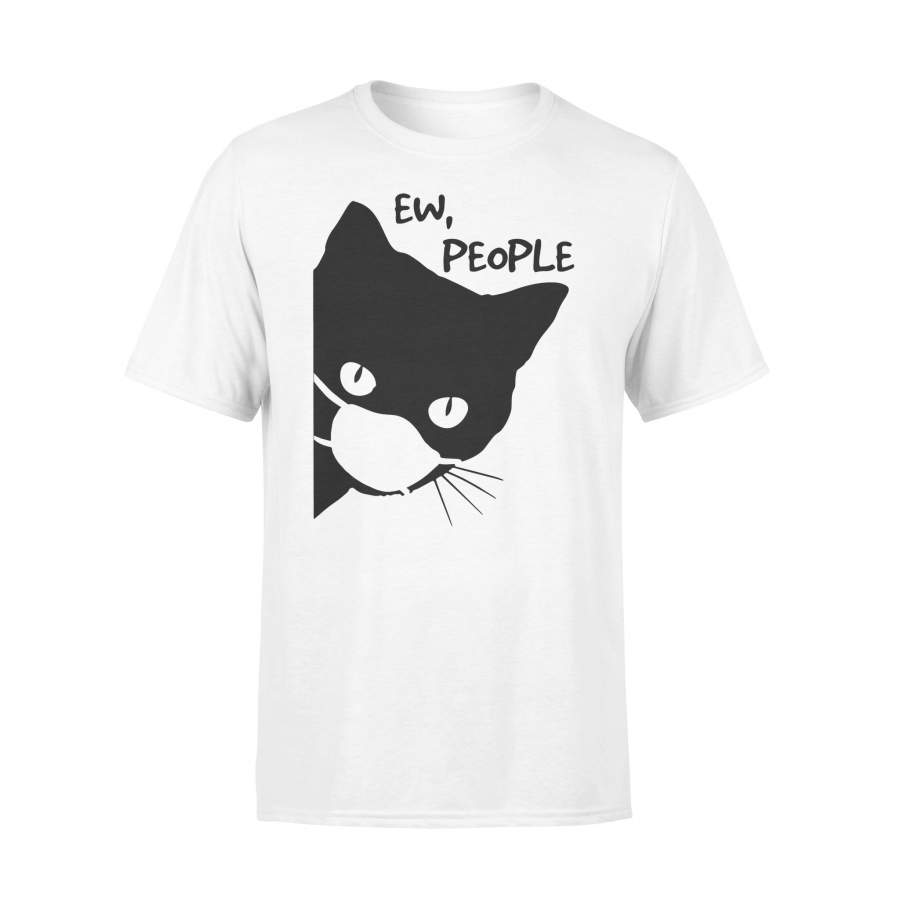 Cat Face Mask Ew People T-shirt